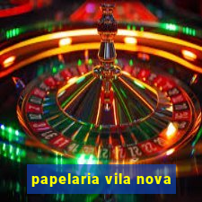 papelaria vila nova